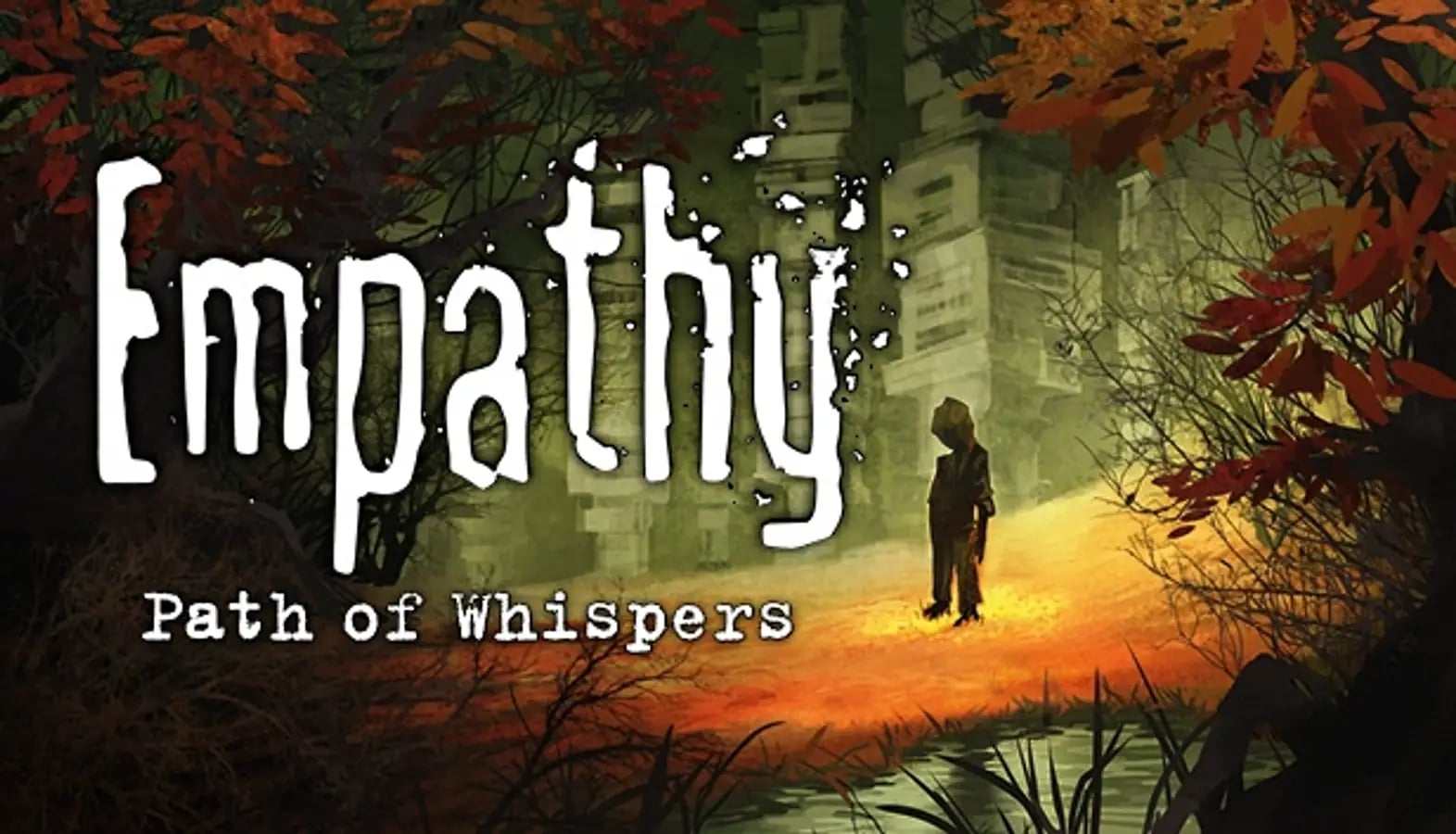 Empathy: Path of Whispers