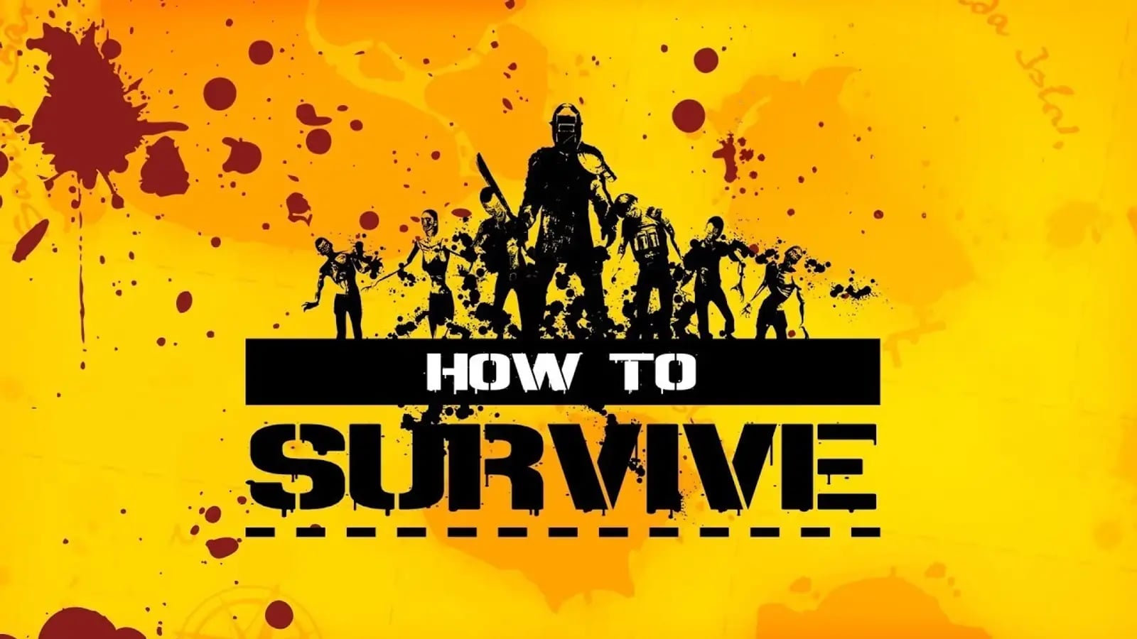 How to Survive