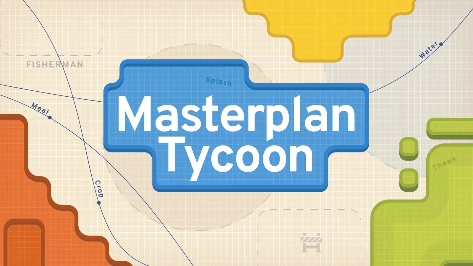 Masterplan Tycoon