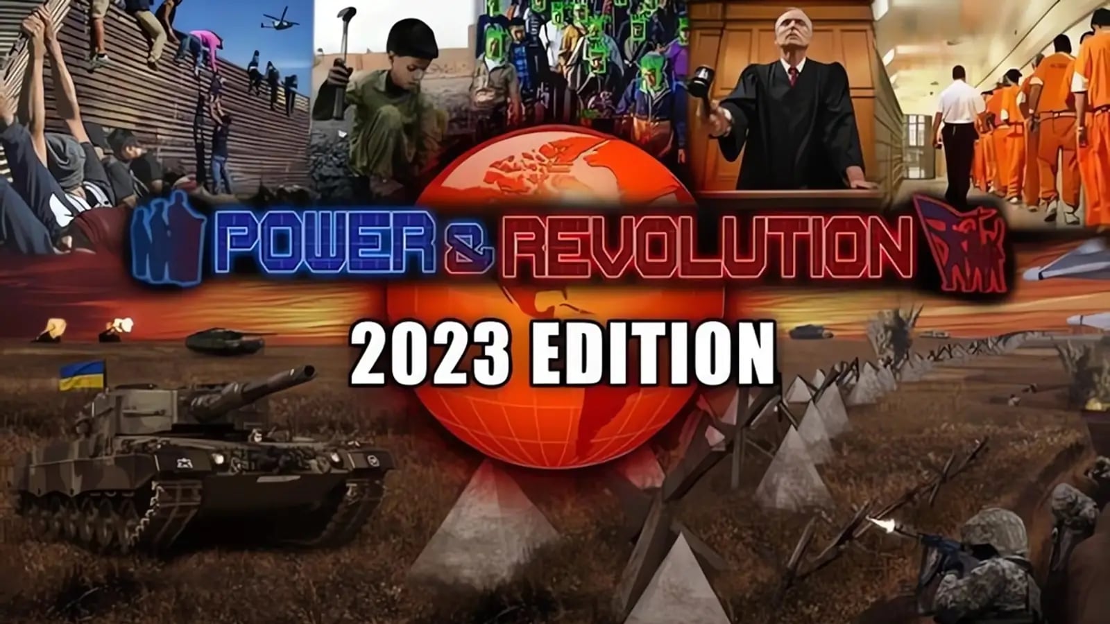 Power & Revolution 2023 Edition