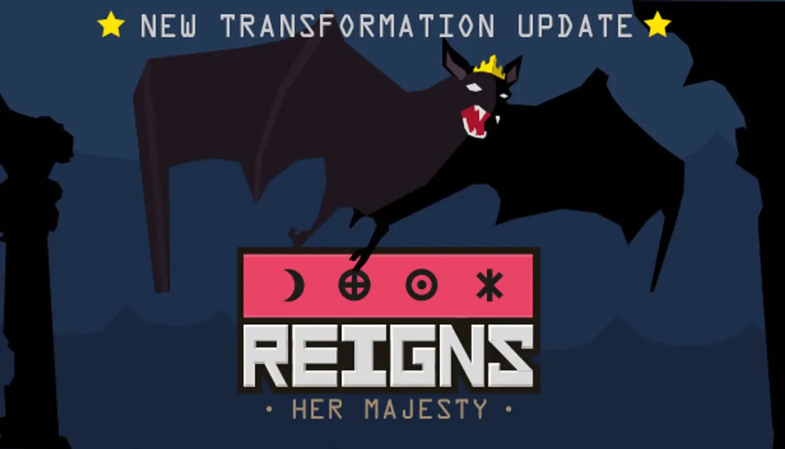 Reigns: Her Majesty