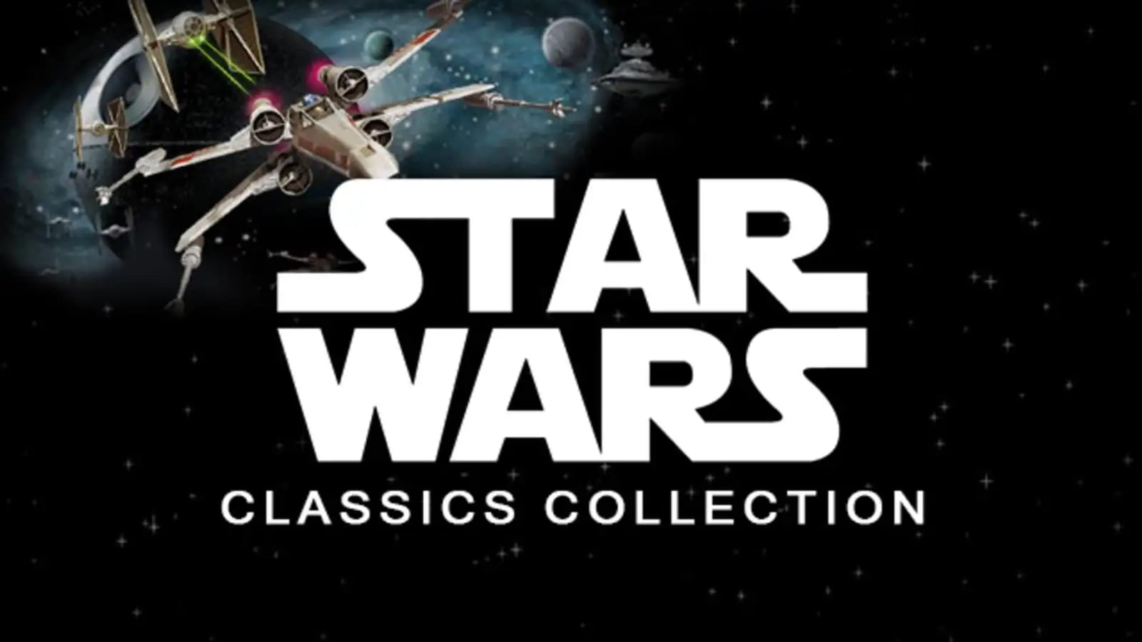 Star Wars Classic Collection